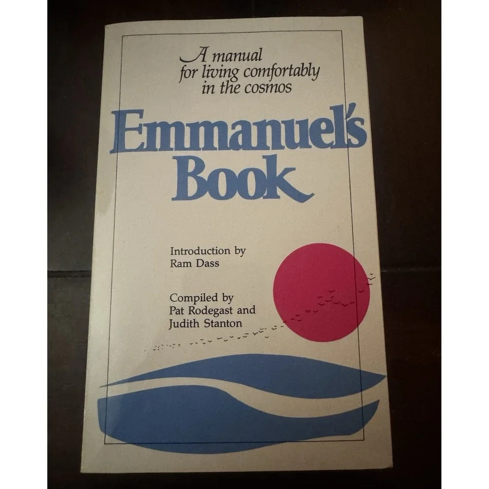 Pat Rodegast Judith Stanton Emmanuel's Book Manual for Living PB 1987 Ram Dass